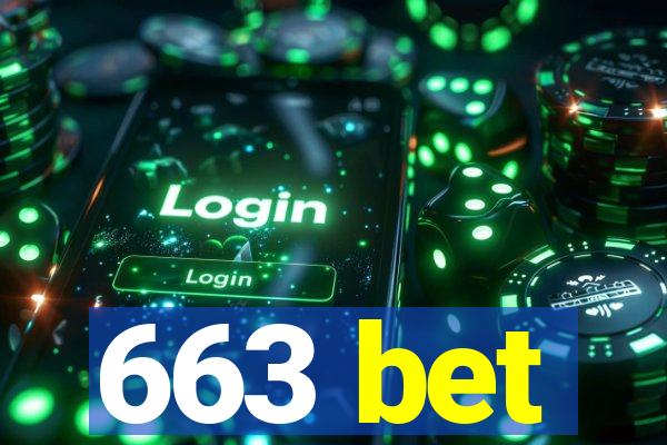 663 bet